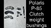 Polaris Snowmobile Drive Clutch Cam Arm Bushing Replacement